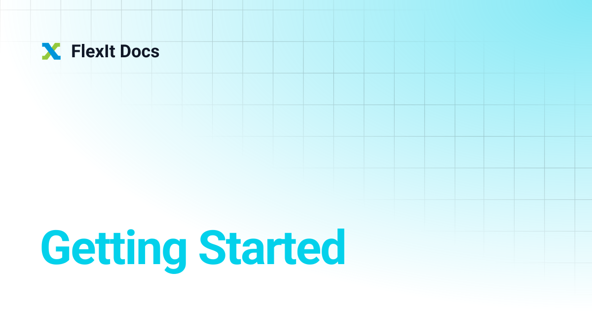 Getting Started | FlexIt Docs